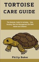 Tortoise Care Guide