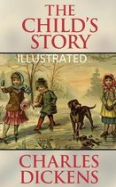 The Child's Story Illustrated