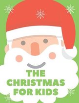 The Christmas for Kids