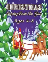 Christmas Coloring Book For Girls Ages 4-8