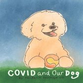 COVID and Our Dog