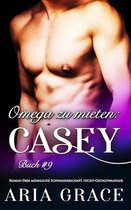 Omega zu mieten: Casey