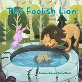 The Foolish Lion