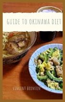Guide to Okinawa Diet