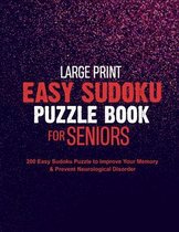 Large Print Easy Sudoku Puzzle Book for Seniors