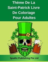 Theme De La Saint-Patrick Livre De Coloriage Pour Adultes