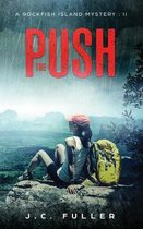 The Push - A Rockfish Island Mystery