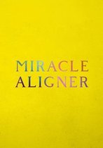 Miracle Aligner