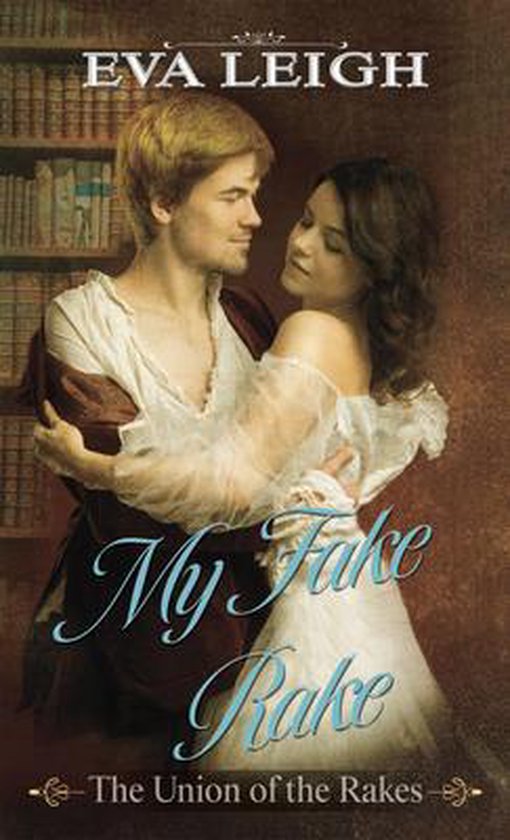 eva leigh my fake rake eva leigh my fake rake