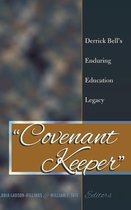 Social Justice Across Contexts in Education- «Covenant Keeper»
