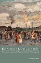 The Sensuous Life of Adolf Dehn