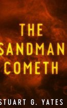 The Sandman Cometh