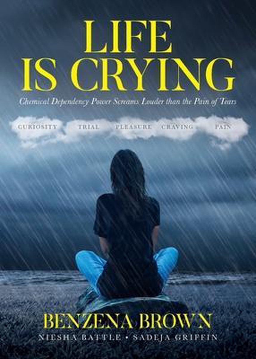 Life is Crying - Benzena Brown