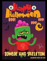 Zombie AND Skeleton Colouring Book For kids