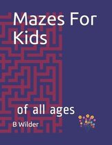 Mazes For Kids