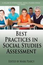 International Social Studies Forum: The Series - Best Practices in Social Studies Assessment