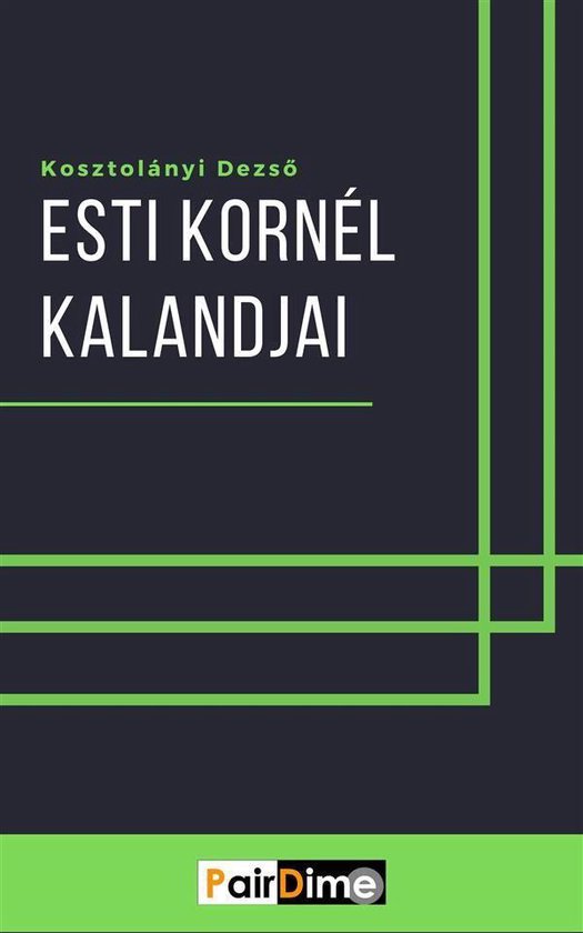 Esti Kornél kalandjai