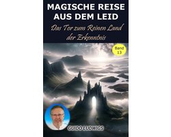 Magische Reise aus dem Leid