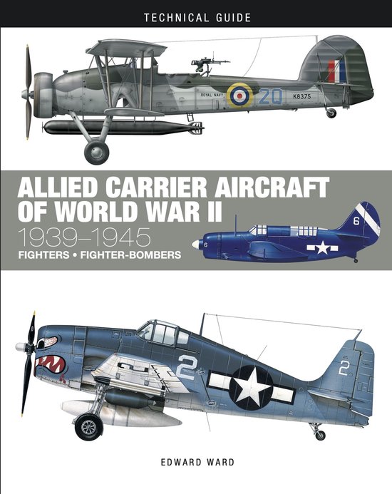 Technical Guides- Allied Carrier Aircraft of World War II - cover