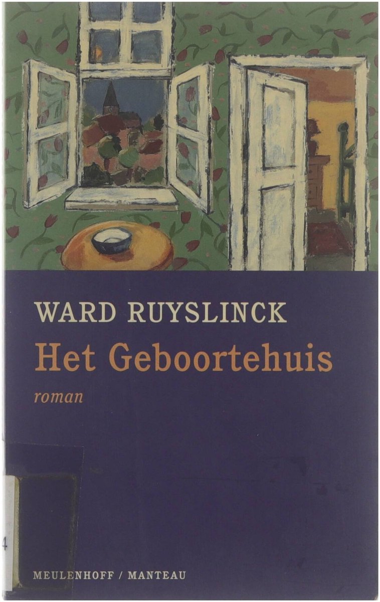 Het geboortehuis - Ward Ruyslinck