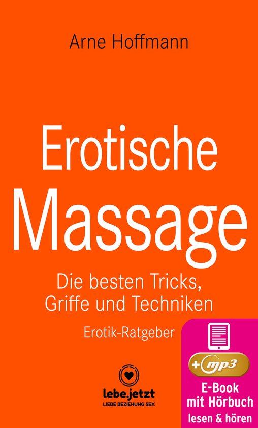 lebe.jetzt Ratgeber - Erotische Massage Erotischer Ratgeber - cover