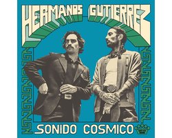 Hermanos Gutiérrez - Sonido Cósmico (LP)