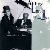 Hank Jones Abbey Lincoln - When There Is Love (2 LP) (Limited Edition)