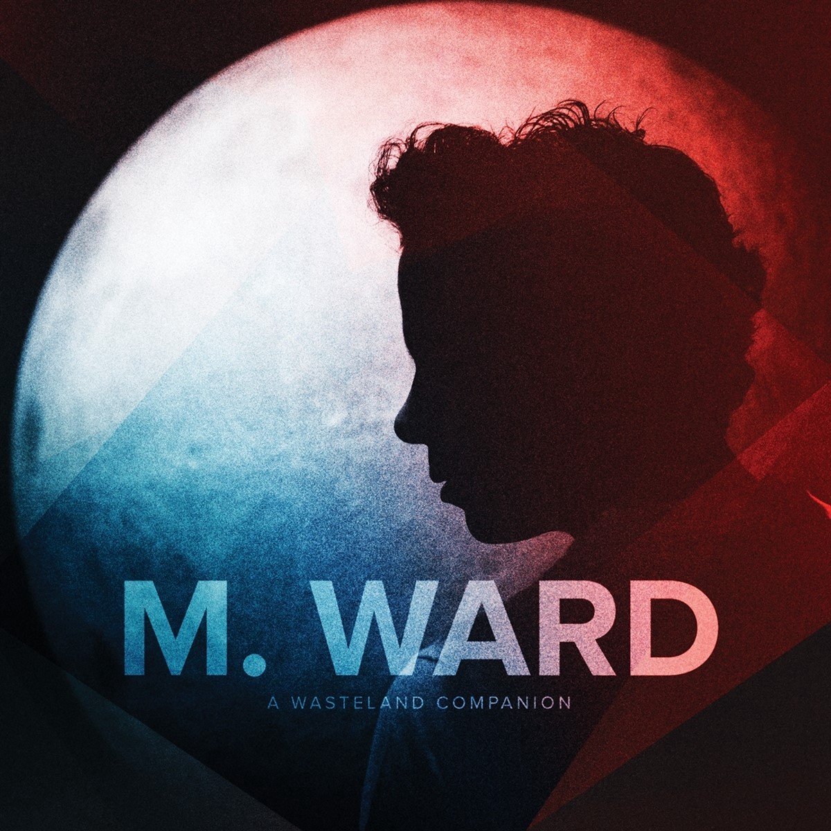 M. Ward - A Wasteland Companion (CD)