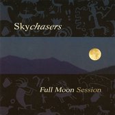 Skychasers - Full Moon Session (CD)