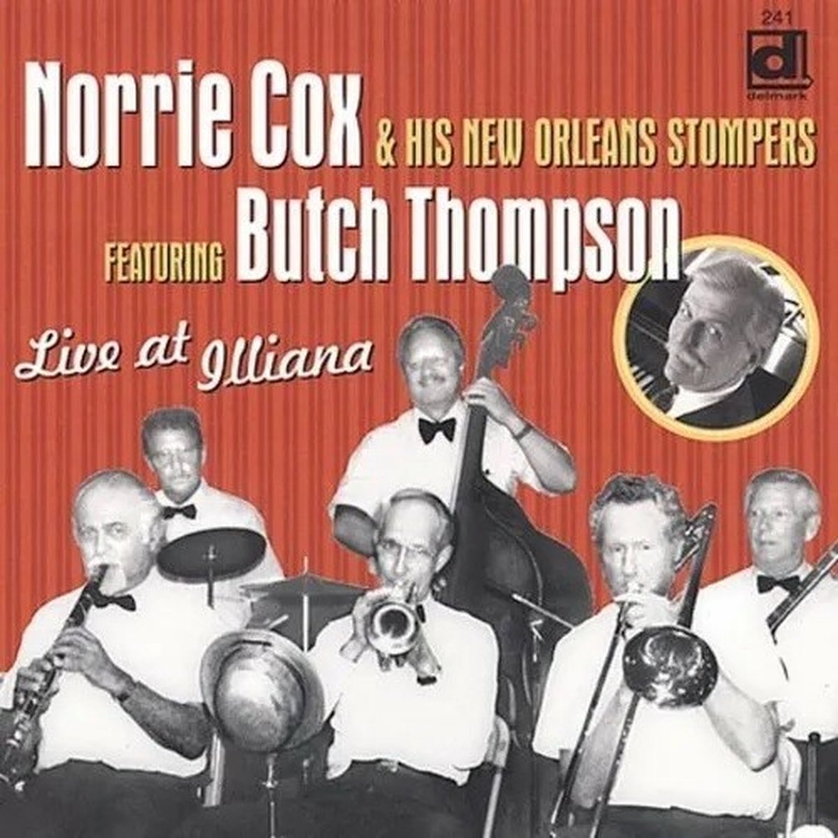 Norrie Cox & His New Orleans Stompers Featuring Butch Thompson - Live At Illiana (CD)