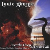 Louie Gonnie - Breathe Deep The Dusk Fall (CD)
