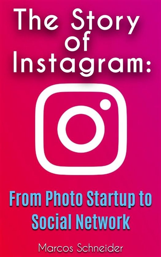 The Story of Instagram - cover