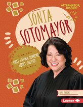 Boss Lady Bios (Alternator Books ®) - Sonia Sotomayor