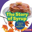 Step by Step - The Story of Syrup