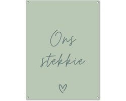 Tuinposter 90x120 cm - Tuindecoratie - Quote - Ons stekkie - Groen - Tekst - Hart - Poster voor in de tuin - Buiten decoratie - Schutting tuinschilderij - Wanddecoratie