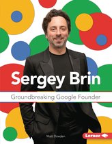 Gateway Biographies - Sergey Brin