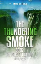 The Thundering Smoke