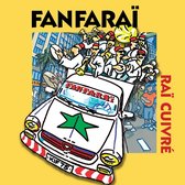 Fanfaraï - Raï Cuivré (CD)
