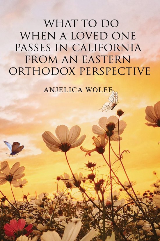 What To Do When a Loved One Passes in California from an Eas ... - cover