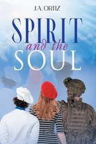 Spirit and the Soul