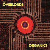 The Overlords - Organic? (2 LP)