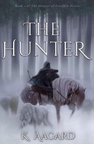 The Hunter of Fareldin 1 - The Hunter