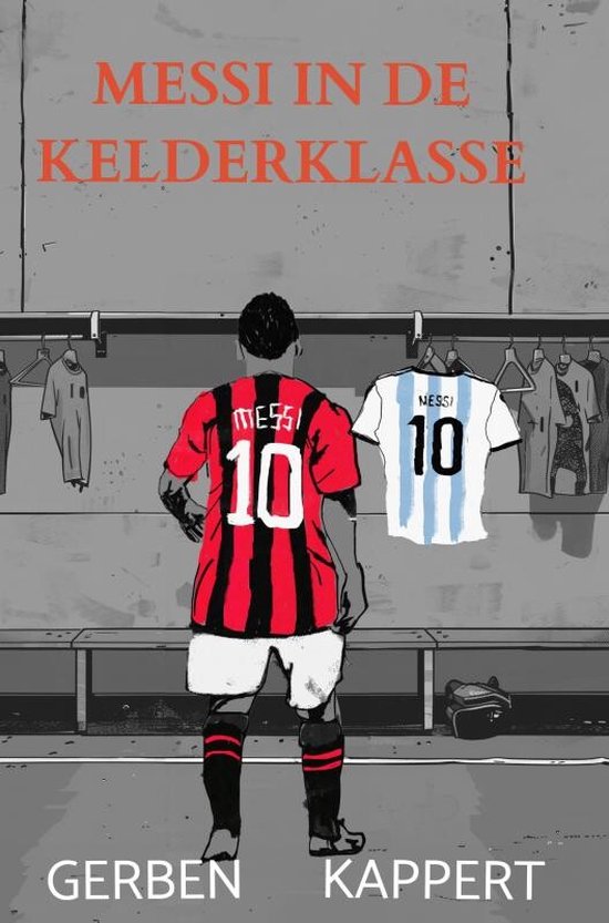 Messi in de kelderklasse - cover