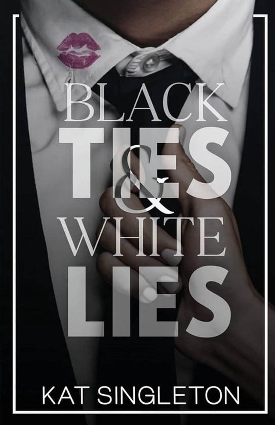 Black Ties and White Lies - cover