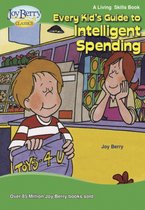 Every Kid's Guide to Intelligent Spending