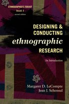 Designing & Conducting Ethnographic Rese