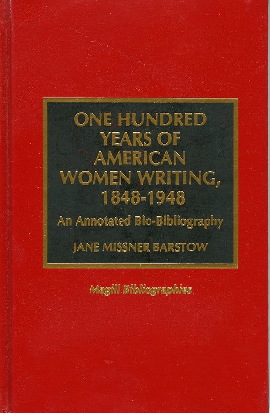 Magill Bibliographies- One Hundred Years of American Women W ... - cover