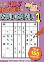 The Kids' Book of Sudoku 1