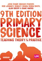 Primary Science Teaching Theory and Practice Achieving QTS Series