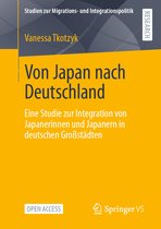 Studien zur Migrations- und Integrationspolitik- Von Japan nach Deutschland